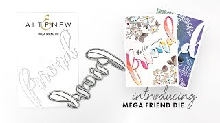 Altenew Dies | Mega Friend | Ideas and Inspiration
