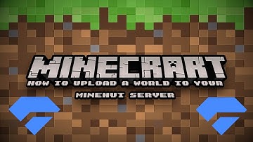 How to upload a world to your minehut server
