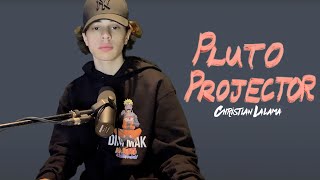 Pluto Projector - Rex Orange County (Christian Lalama Cover)
