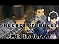 Record Producer vs Mix Engineer (5 Stages of Production)