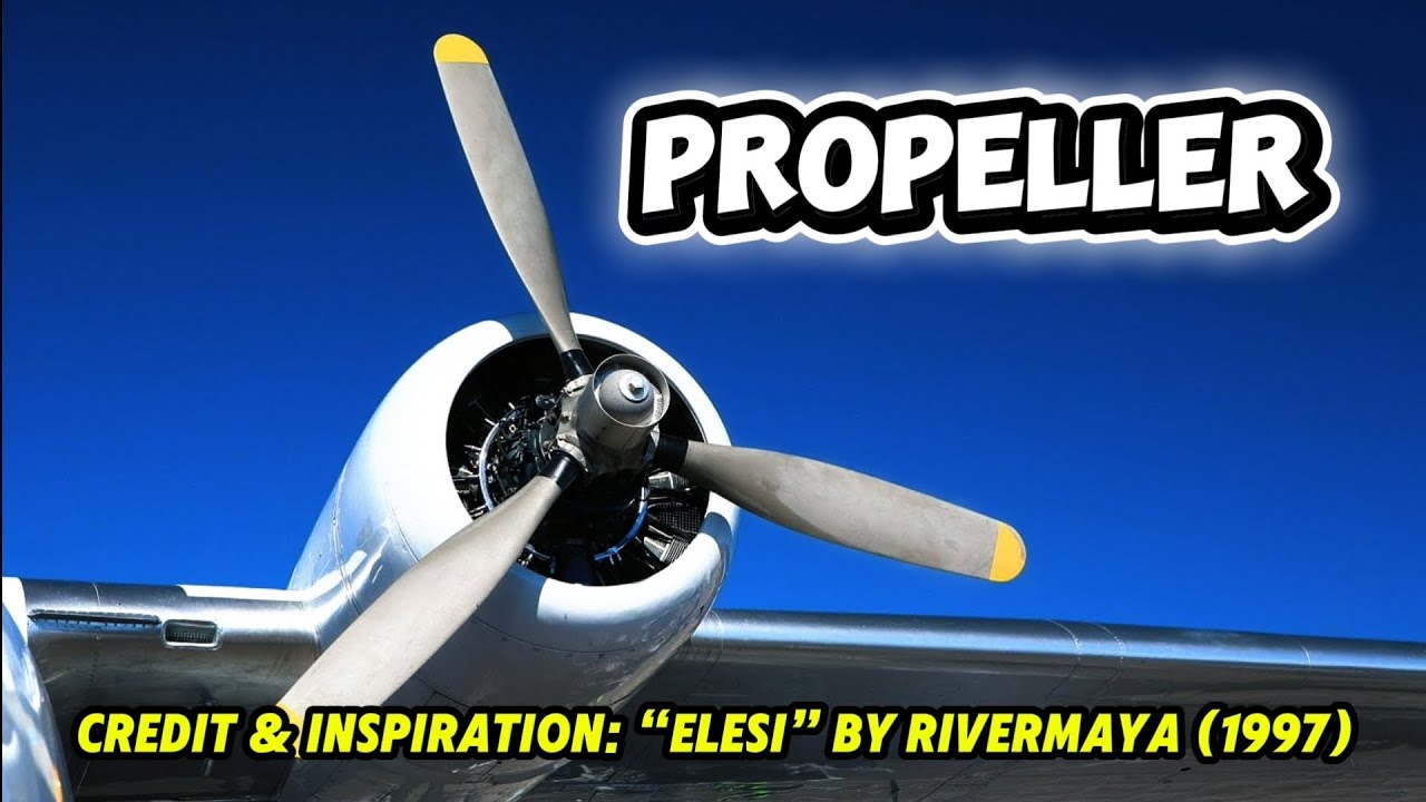 Propeller 🎶 Elesi by Rivermaya (English Version)