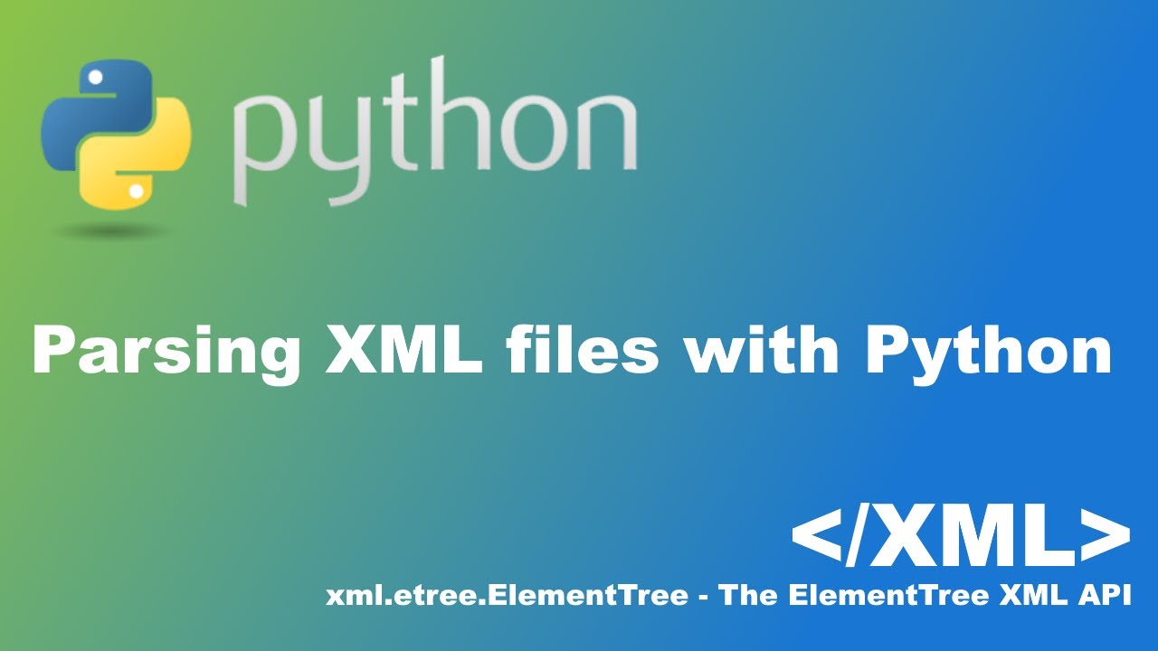 Parsing Xml Files With Python (Xml.Etree.Elementtree)