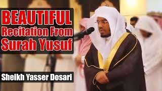 Download Lagu Beautiful Qur'an Recitation From Surah Yusuf | Sheikh Yasser Dosari | \ MP3