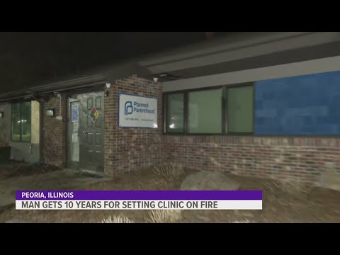 Man sentenced to prison time, restitution for Planned Parenthood fire ...