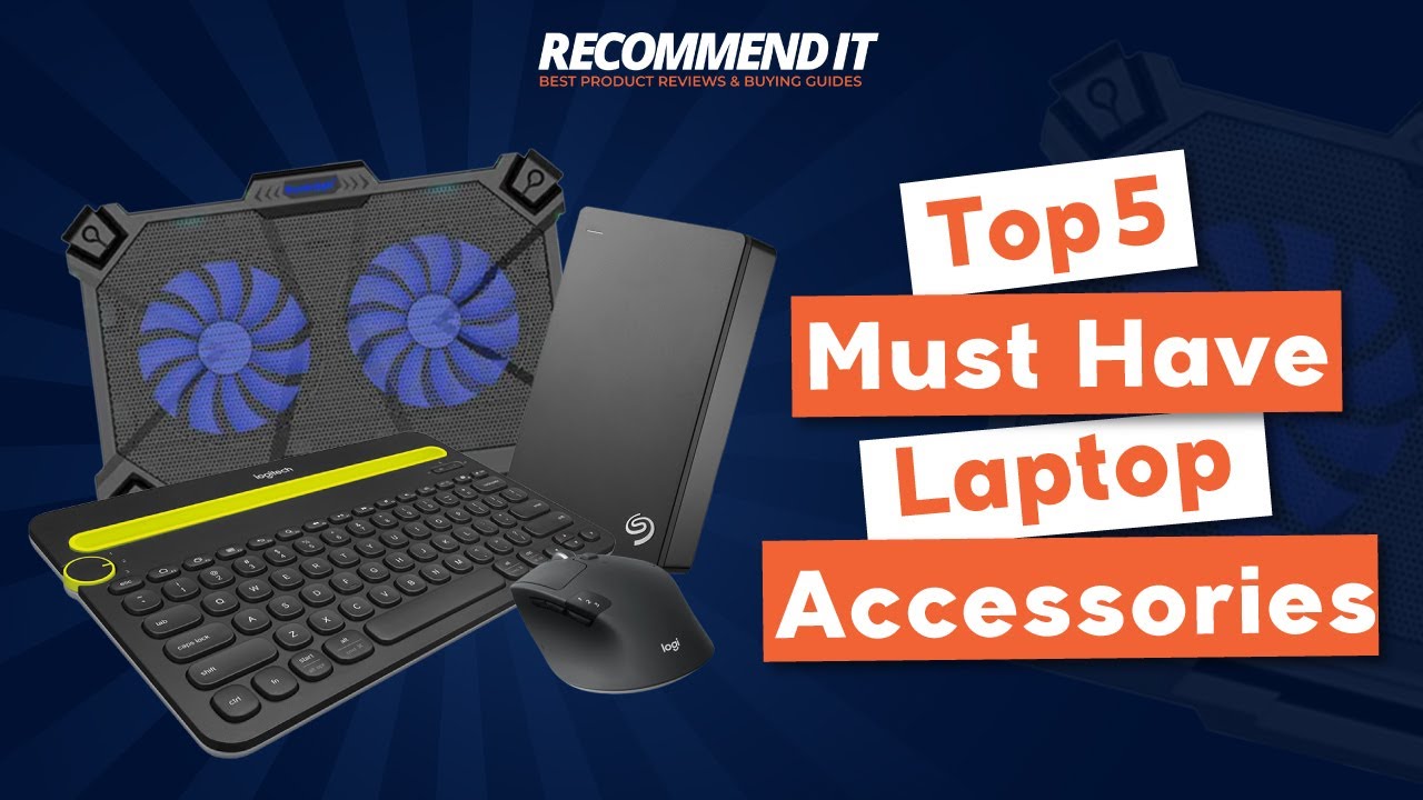 Best Laptop Accessories To Buy Must Have Laptop Accessories January