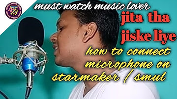 How to connect bm800 microphone  in starmaker smul. ConnectBM800microphone on your phone