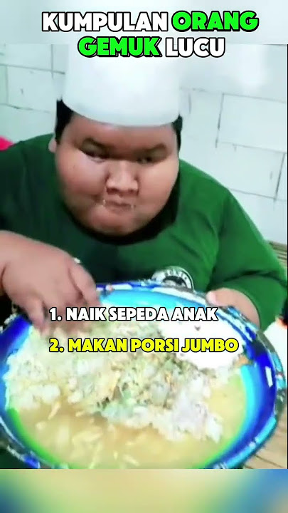 kumpulan orang gemuk lucu