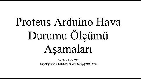 Proteus Arduino Hava İstasyonu Projesi Part 1