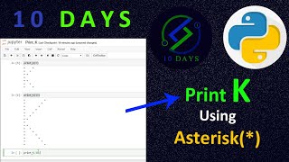11. Print K Using * | Alphabet Using Asterisk