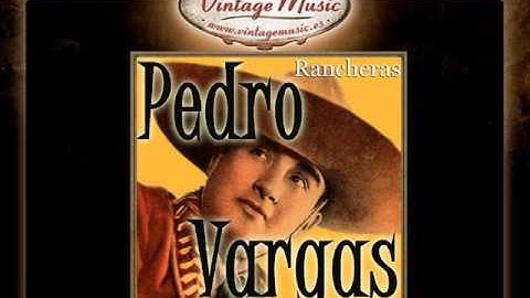 Pedro Vargas -- Te He de Querer