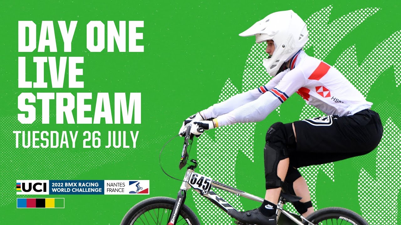 Day One Replay 2022 UCI BMX World Challenge, Nantes (FRA)