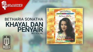 Download lagu Betharia Sonatha - Khayal Dan Penyair   Karaoke Video  | No Vocal mp3