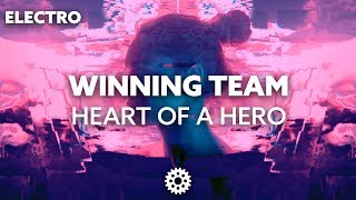 Winning Team - Heart Of A Hero