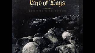 End Of Days - Dedicated To The Extreme (2005) [Full Album]