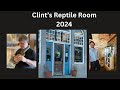 Clints reptile room 2024