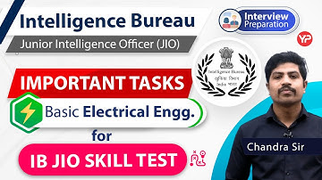Important tasks for IB Skill Test Basic Electrical Engineering | IB JIO Interview preparation