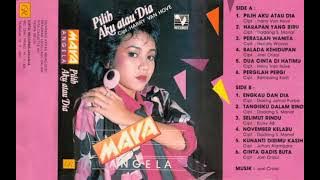 Maya Angela - Pilih Aku atau Dia   Composer - Harry Van Hove (1986)