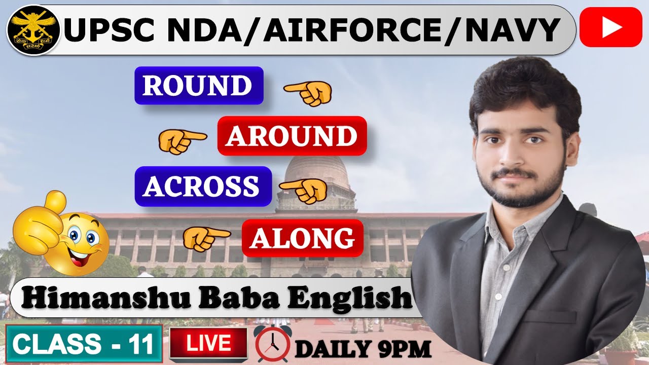 NDA / AIRFORCE Live Class 2021 |  PREPOSITION | Class 11 | Darbar Batch | Himanshu Baba Ji