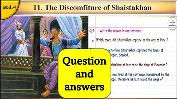 The Discomfiture of Shaistakhan | Question Answers | std 4 | lesson no.11 | EVS Part 2
