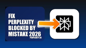 How To Fix Perplexity Blocked By Mistake 2026