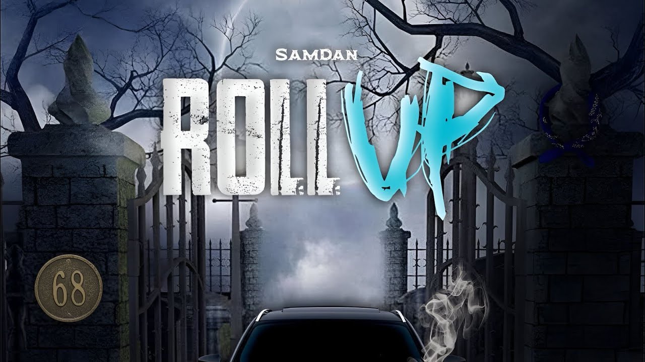 SamDan, Pi Studios - Roll Up (Audio) 