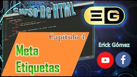 Curso HTML   04 Meta Etiquetas  (Parte 1)