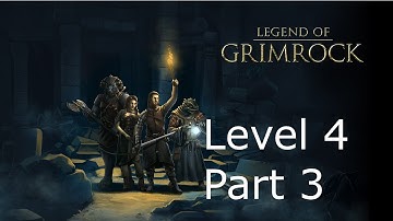 Legend of Grimrock Level 4 Part 3 Catacombs