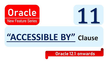 Oracle 12C Accessible by clause