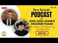Ep. 63 Jon and James Mooneyham: A Father-Son Working Relationship