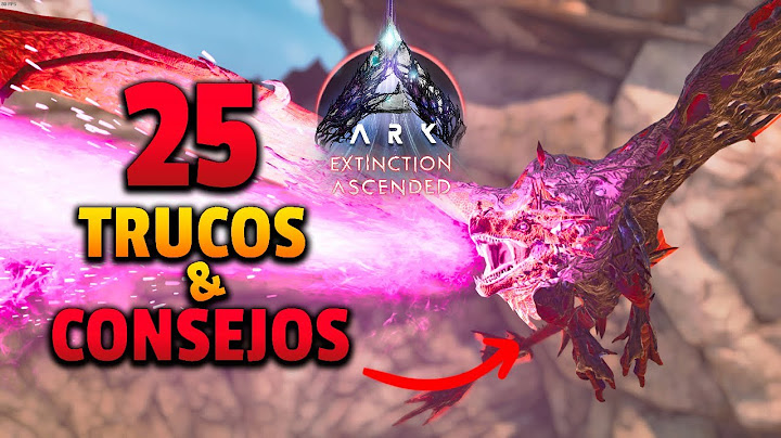 Conoce 25 Trucos y Consejos Que Debes Sabes Para Extinction En Ark Ascended