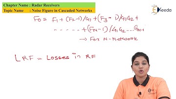 Noise Figure in Cascaded Networks - Radar Receivers - Radar Engineering