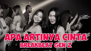 BREAKBEAT BASS TERBARU 2026-DJ APA ARTINYA CINTA X SAMA SAMA SUKA REMIX TIKTOK VIRAL FULLBASS !!