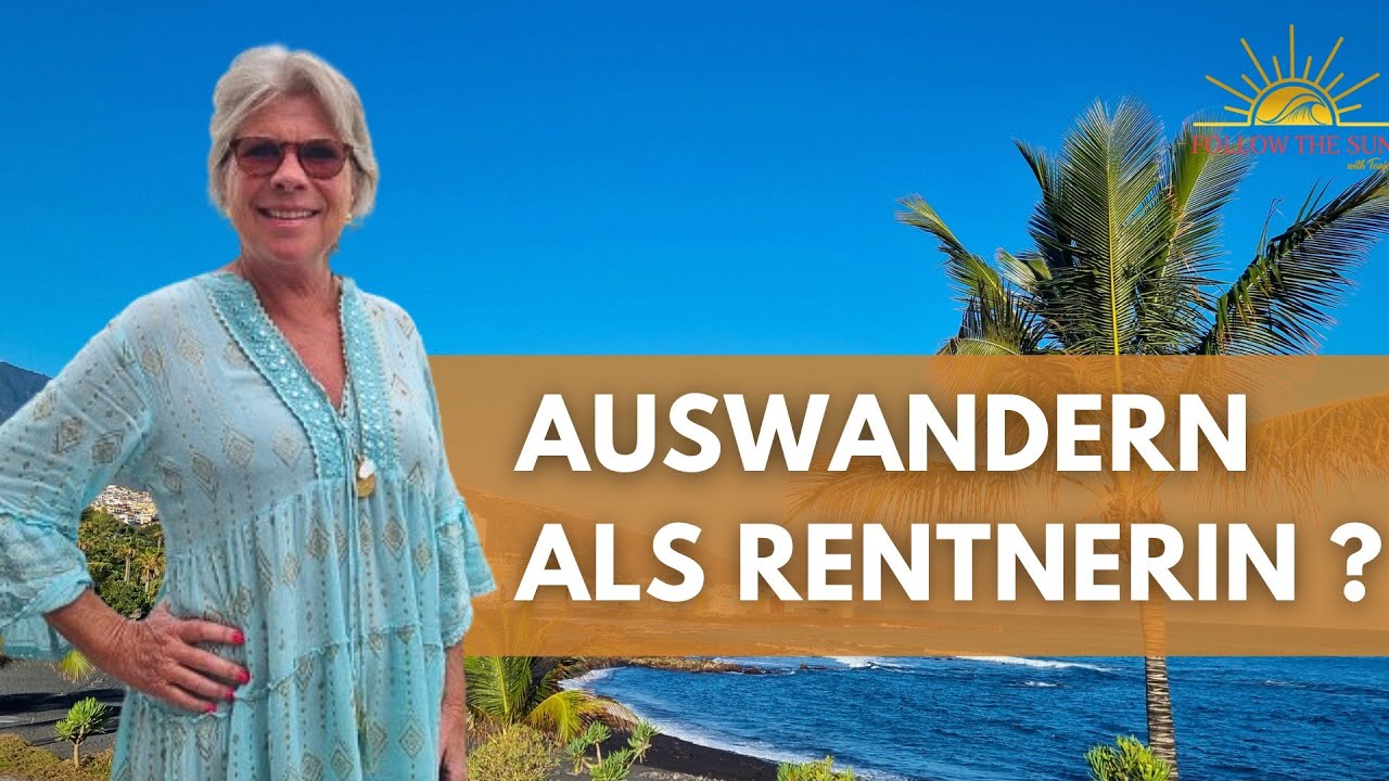 Ausgewandert nach Teneriffa | Wie Birgit als Rentnerin ihren Traum lebt, dank passivem Einkommen