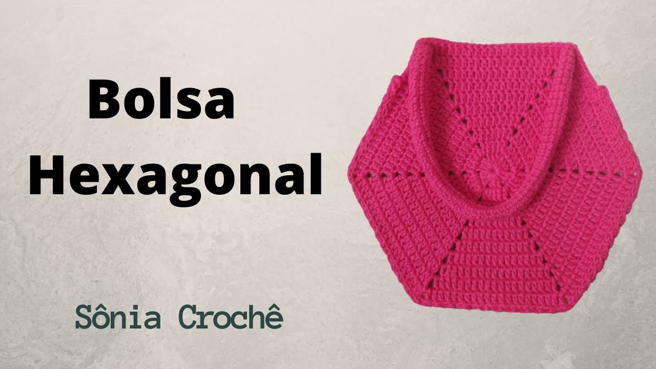 Bolsa de Crochê Hexagonal | Passo a Passo
