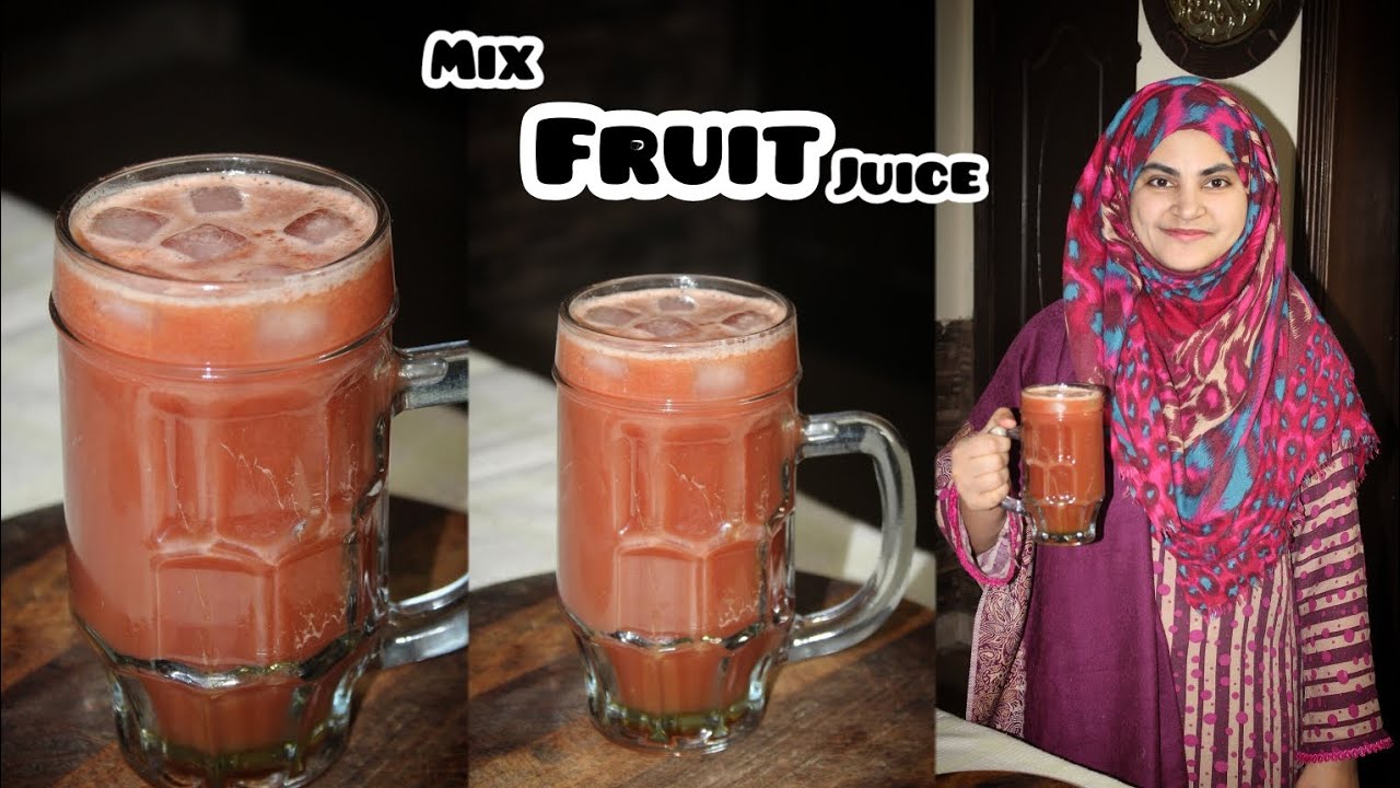 FRUITS MIXER MIXED FRUIT JUICE Recipe Making Healthy Fruits Recipe