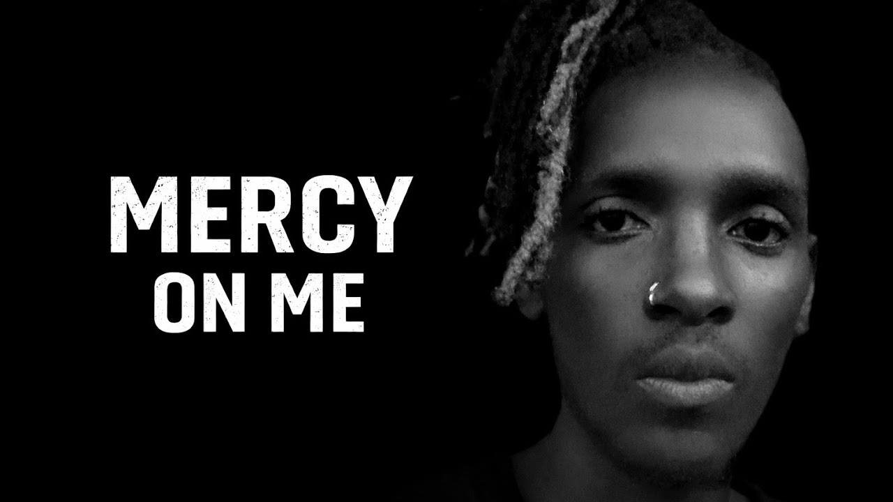 MERCY ON ME  BY EMMY ONE THE G-STONE -Trap gospel /official music video 2026