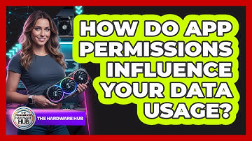 How Do App Permissions Influence Your Data Usage?
