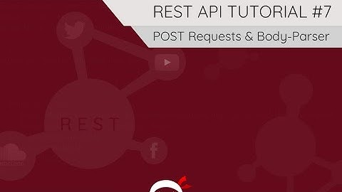 REST API Tutorial (Node, Express & Mongo) #7 - Handling POST Requests (& middleware)