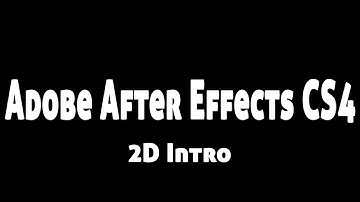 Adobe After Effects CS4 2D Intro
