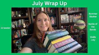 I Read 22 Books in July!!