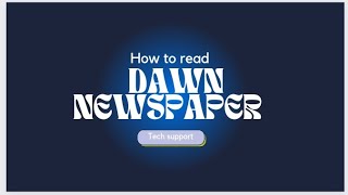 DAWN | How to read DAWN news paper in phone . #tech #technology screenshot 5