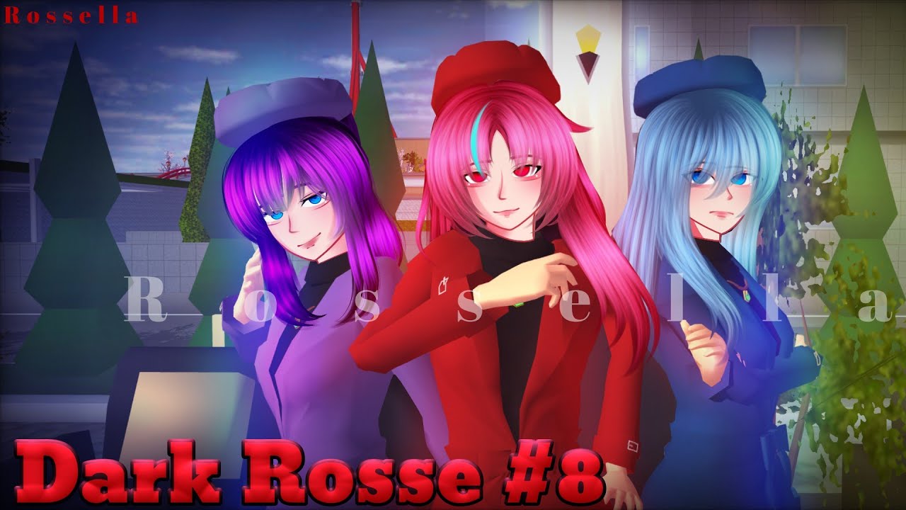 DARK ROSSE S2 #8 || DRAMA SAKURA SCHOOL SIMULATOR 