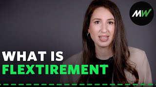 What is 'flextirement' and how common could it become? | Explainomics