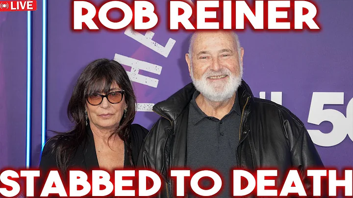BREAKING: ROB REINER & WIFE FOUND STABBED TO DEATH IN L.A HOME