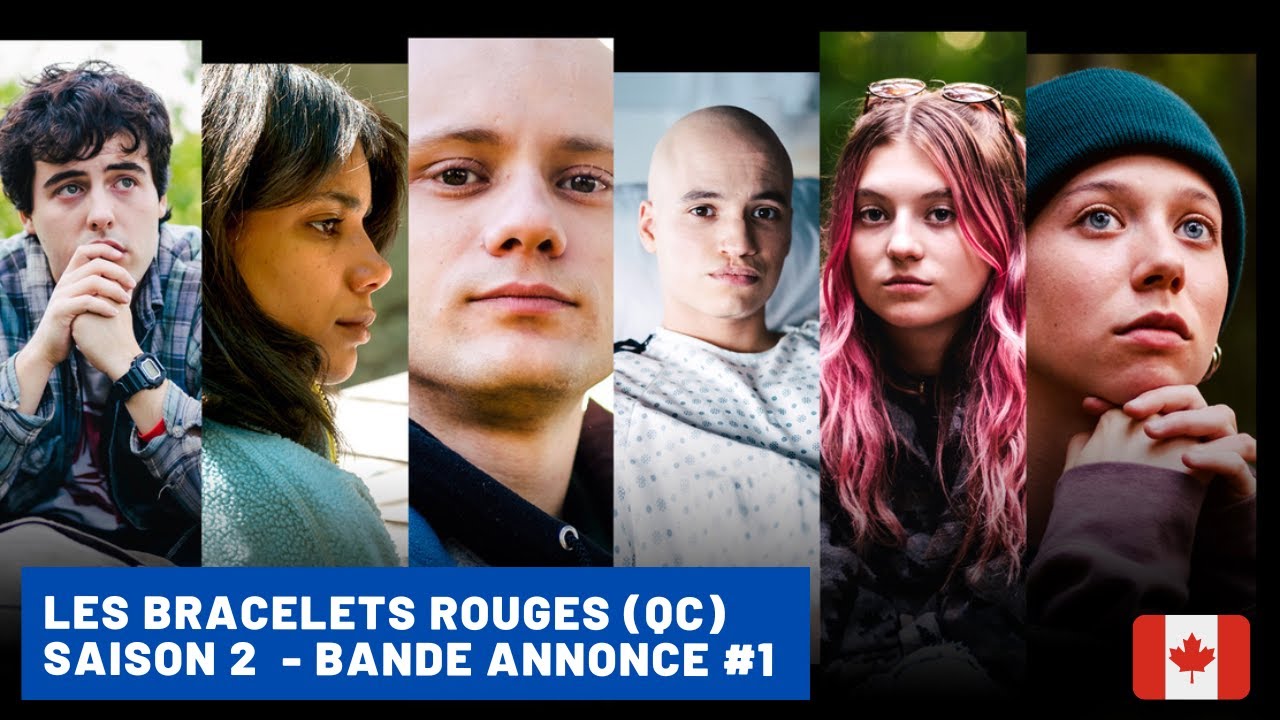 Les Bracelets Rouges (Québec) Saison 2 Bande annonce A partir du 10 janvier 2023 sur TVA Les Bracelets Rouges (Québec) Saison 2 Bande annonce A partir du 10 janvier 2023 sur TVA