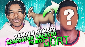 Can A Random Number Generator Create A New NBA GOAT?