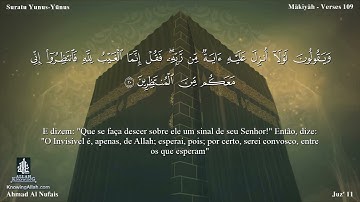 10 سورة يونس مترجمة للغة البرتغالية - Suratu Yunus بصوت الشيخ أحمد النفيس