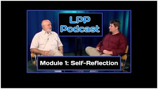 LPP Podcast Module 1: Self-Reflection