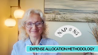 NAP 85 – Expense Allocation Methodology in Functional Expenses
