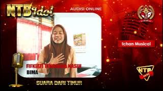 Audisi online NTB IDOL  ( Fifkiati Tenggara Kasih )